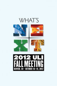 2012 ULI Fall Meeting